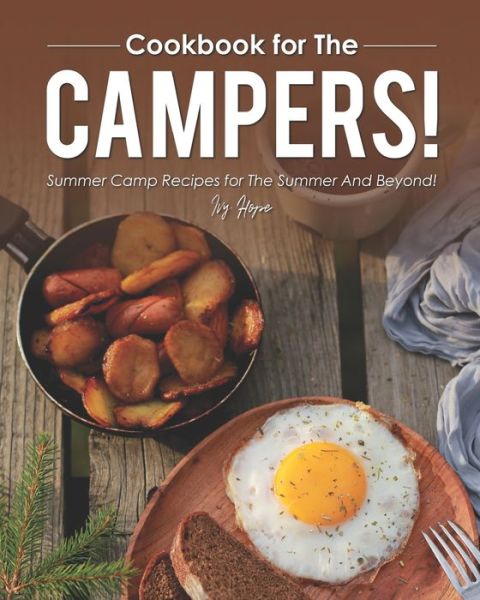 Cover for Ivy Hope · Cookbook for The Campers! (Paperback Book) (2020)