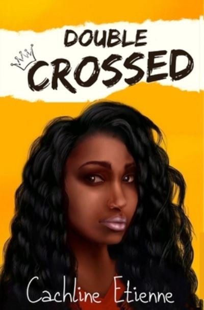 Cover for Cachline Etienne · Double Crossed (Paperback Bog) (2020)