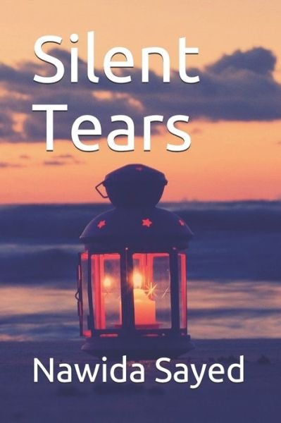 Cover for Nawida Sayed · Silent Tears (Paperback Bog) (2020)