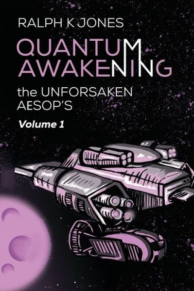 Cover for Ralph K Jones · Quantum Awakening Vol 1 (Paperback Book) (2020)