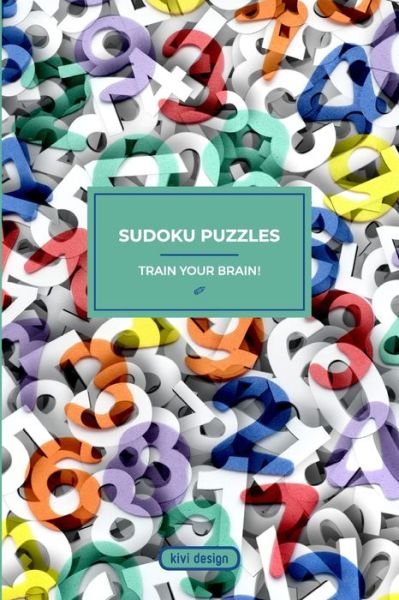 Cover for Kivi Design · SUDOKU PUZZLES - Train your brain! (Pocketbok) (2020)