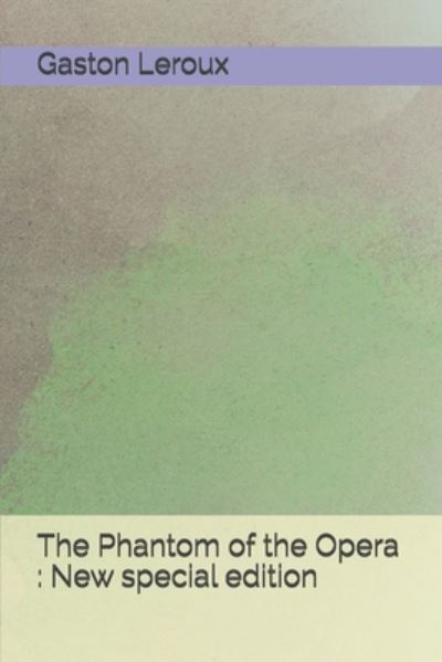 Cover for Gaston LeRoux · The Phantom of the Opera (Paperback Book) (2020)