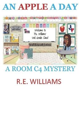 Cover for R E Williams · An Apple a Day (Paperback Book) (2020)