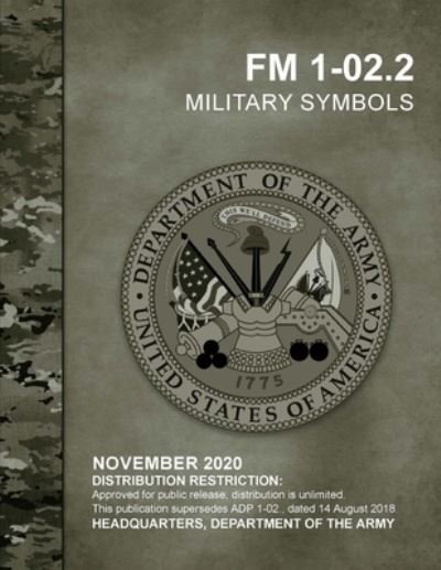 Cover for U S Army · FM 1-02.2 Military Symbols (Paperback Book) (2021)