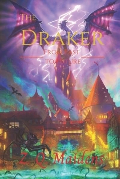 Cover for Z Q Maidens · The Draker (Paperback Bog) (2021)