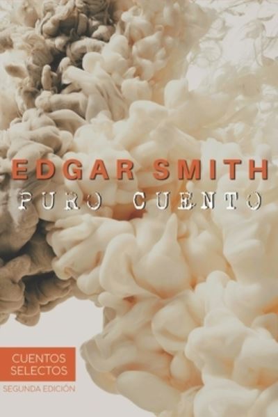 Cover for Edgar Smith · Puro Cuento (Pocketbok) (2021)