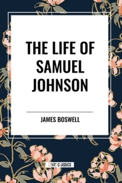 Cover for James Boswell · The Life of Samuel Johnson (Taschenbuch) (2024)