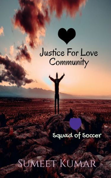 Cover for Sumeet Kumar · Justice For Love Community (Pocketbok) (2022)