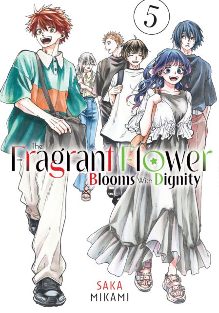 Cover for Saka Mikami · The Fragrant Flower Blooms With Dignity 5 - The Fragrant Flower Blooms With Dignity (Paperback Book) (2025)