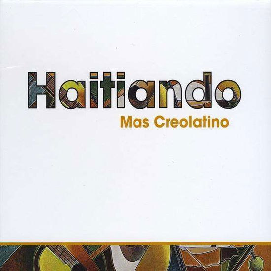 Cover for Haitiando · Mas Creolatino (CD) (2009)