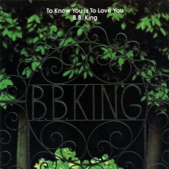 Cover for B.b. King · To Know You is to Love Yo (CD) (2002)