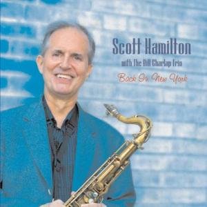 Back In New York - Scott Hamilton - Música - CONCORD - 0013431227427 - 5 de abril de 2005