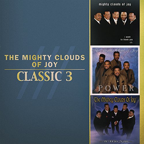 Classic 3 - Mighty Clouds of Joy - Muzyka - E1 ENTERTAINMENT - 0015095737427 - 24 lipca 2015