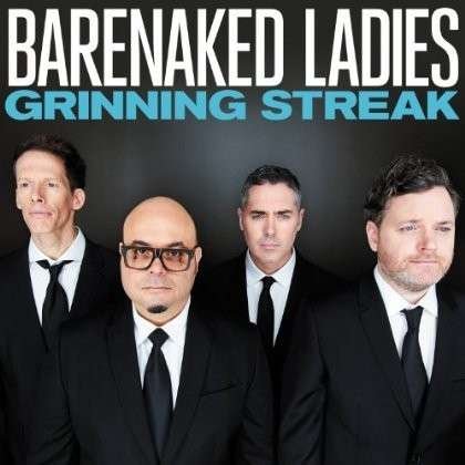 Grinning Streak - Barenaked Ladies - Musik - CAROLINE US - 0015707829427 - 4. Juni 2013