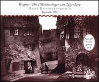 Die Meistersinger Von Nurnberg - Wagner / Knapperstbusch - Muziek - MUSIC & ARTS - 0017685101427 - 19 mei 1998