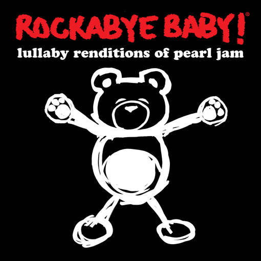 Cover for Rockabye Baby! · Lullaby Renditions of Pearl Jam (CD) (2010)