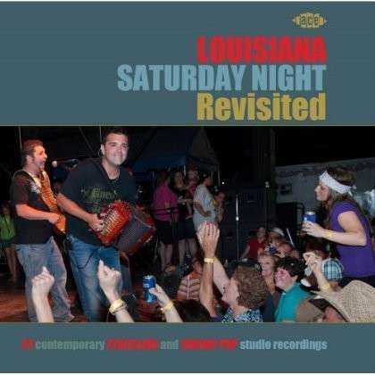 Cover for Louisiana Saturday Night Revisited / Various · Louisiana Saturday Night (CD) (2013)