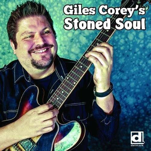 Cover for Giles Corey · Stoned Soul (CD) (2014)
