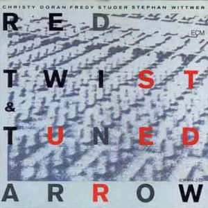 Red Twist & Tuned Ar - Red Twist & Tuned Arrow - Música - SUN - 0042283181427 - 1 de junho de 1987