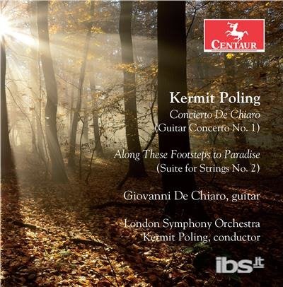 Cover for K. Poling · Concerto De Chiaro - Along These Footsteps to Paradise (CD) (2017)