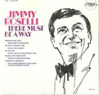 There Must Be a Way - Jimmy Roselli - Música - AGITA - 0046333101427 - 1 de junho de 2018