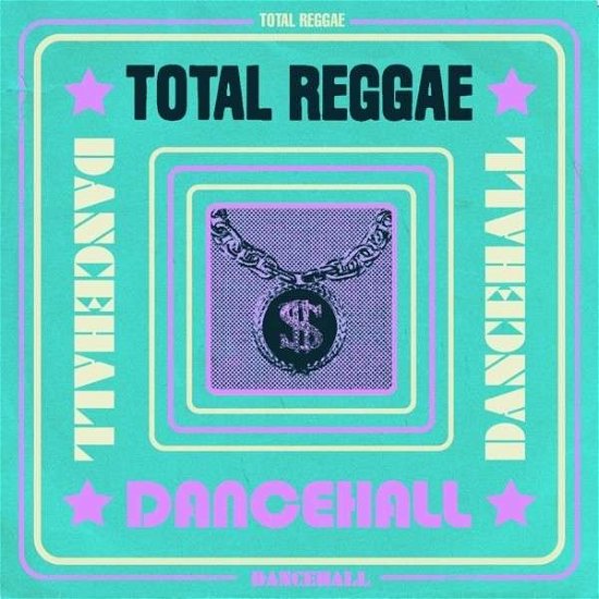 Cover for Various Artists · Total Reggae - Dancehall (CD) (2013)