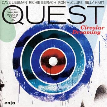 Circular Dreaming - Quest / Liebman,dave - Musik - ENJA - 0063757959427 - 12. februar 2013