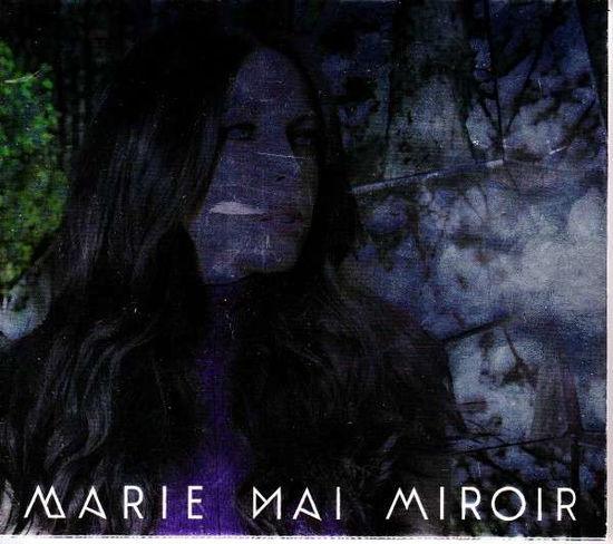 Cover for Marie-mai · Miroir (CD) (2023)