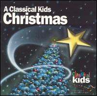 Cover for Classical Kids · Classical Kids Christmas CD (CD) (2023)