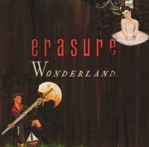 Wonderland - Erasure - Música - WARNER SPECIAL IMPORTS - 0075992535427 - 25 de outubro de 1990
