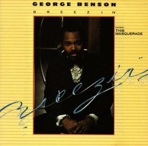 Breezin - George Benson - Musik - COAST TO COAST - 0075992733427 - 25 oktober 1990