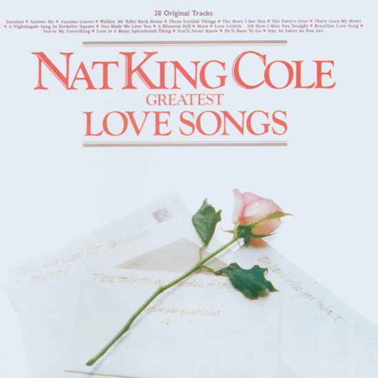 Greatest Love Songs - Nat King Cole - Musiikki - EMI - 0077774861427 - 2023