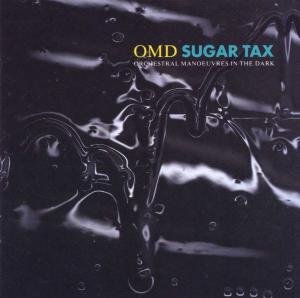 Cover for O.m.d. · Sugar Tax (CD) (2011)