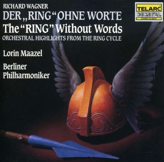 Cover for Berlin Phil Orch / Maazel · Wagner: Ring Without Words (CD) (1987)