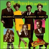 Golden Carnival Classics 3 - Pretenders - Musik - Collectables - 0090431550427 - 25. juni 1994
