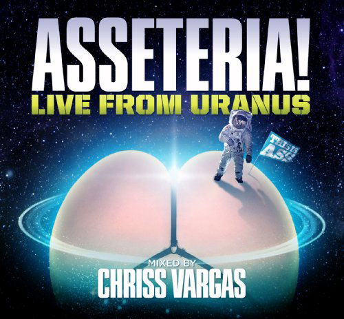 Cover for Chriss Vargas · Asseteria - Live From Uranus - Chriss (CD) (2010)