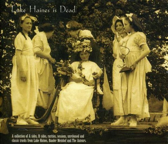 Cover for Luke Haines · Luke Haines is Dead (CD) (2005)
