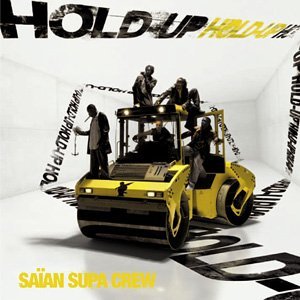 Cover for Saian Supa Crew · Hold up (CD) (2014)