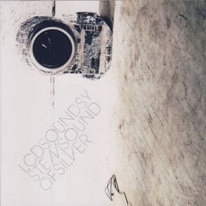 Cover for Lcd Soundsystem · Sound Of Silver (CD) (2007)