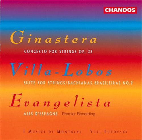 Concerto for Strings - Ginastera / Villa-lobos / Evangelista / Turovsky - Musik - CHN - 0095115943427 - 19 mars 1996