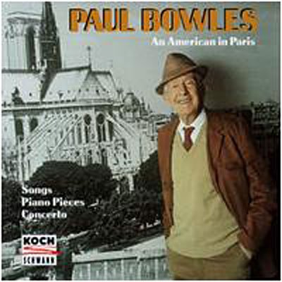 Cover for Paul Bowles · Songs - Piano Pieces - Concert (CD) (1996)