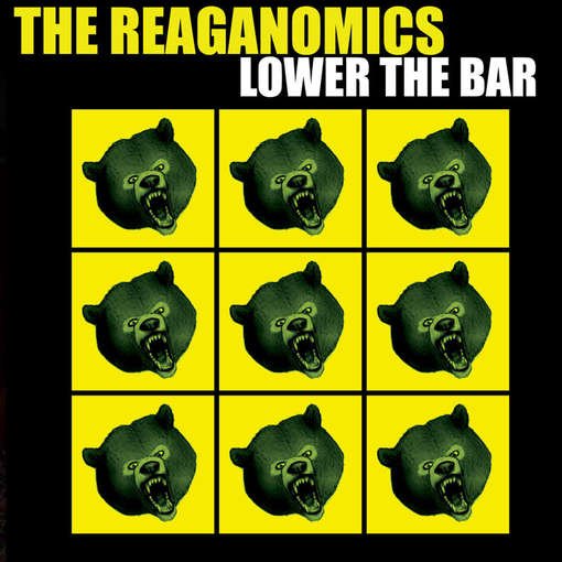 Cover for Reaganomics · Lower The Bar (CD) (2016)