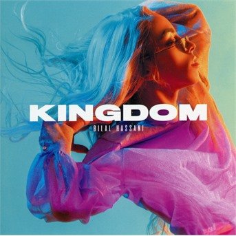 Cover for Bilal Hassani · Kingdom (CD) (2019)