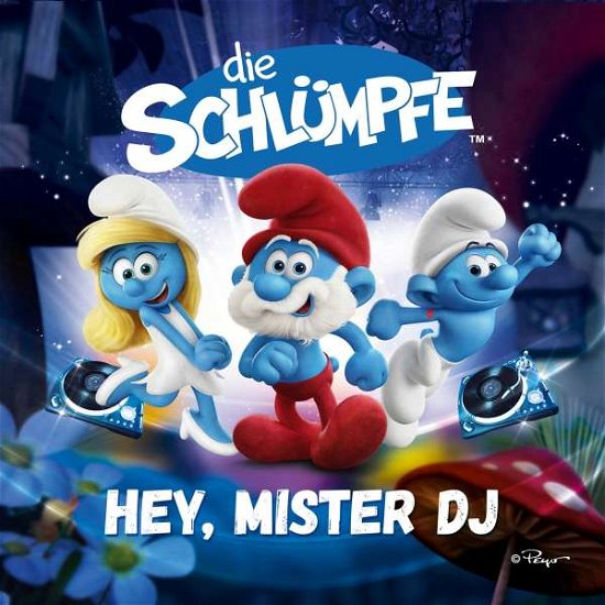 Die Schlümpfe · Hey Mister Dj! (CD) (2018)