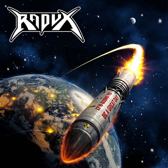 Its Going To Be A Great Day - Radux - Music - GOLDENCORE RECORDS - 0194111024427 - October 6, 2023