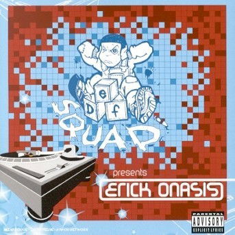 Cover for Erick Onasis · Def Squad presents Erick Onasis (CD) (2000)