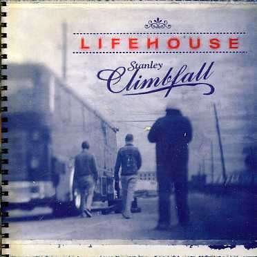Cover for Lifehouse · Stanley Climbfall (CD) (1901)