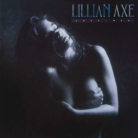 Lillian Axe · Love + War (CD) (2018)