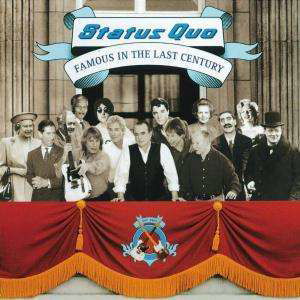 Cover for Status Quo · Famous in the Last Century (CD) (1901)