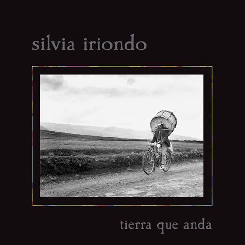 Cover for Iriondo Silvio · Tierra Que Anda (CD) (2005)